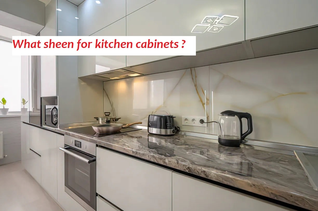 Sheen is Best for Kitchen Cabinets