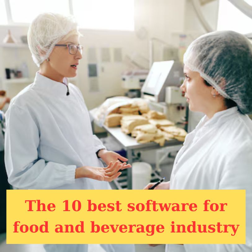 best software for food and beverage industry