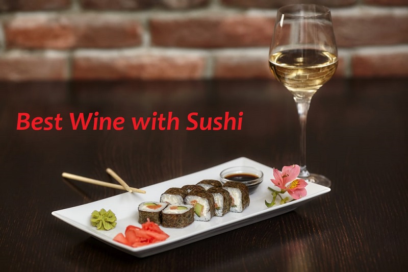 Best Wine with Sushi