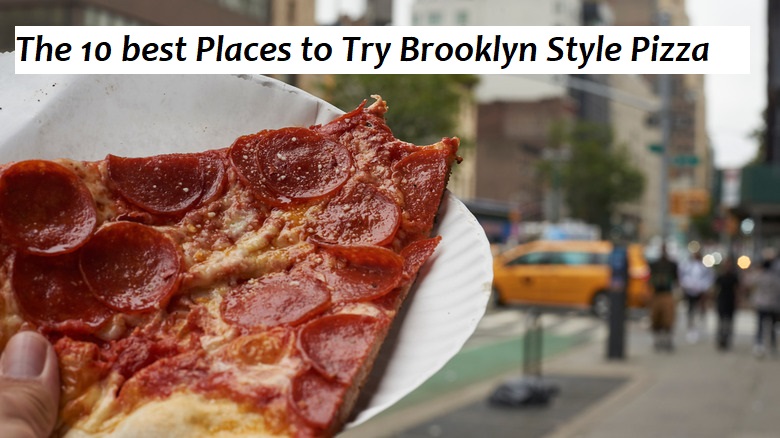 Places to Try Brooklyn Style Pizza