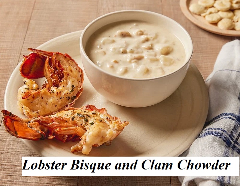 Lobster Bisque and Clam Chowder